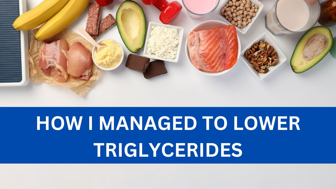 how i managed to lower triglycerides